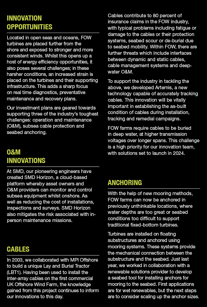 Innovation Opportunities Located in open seas and oceans, FOW turbines are placed further from the shore and exposed ...