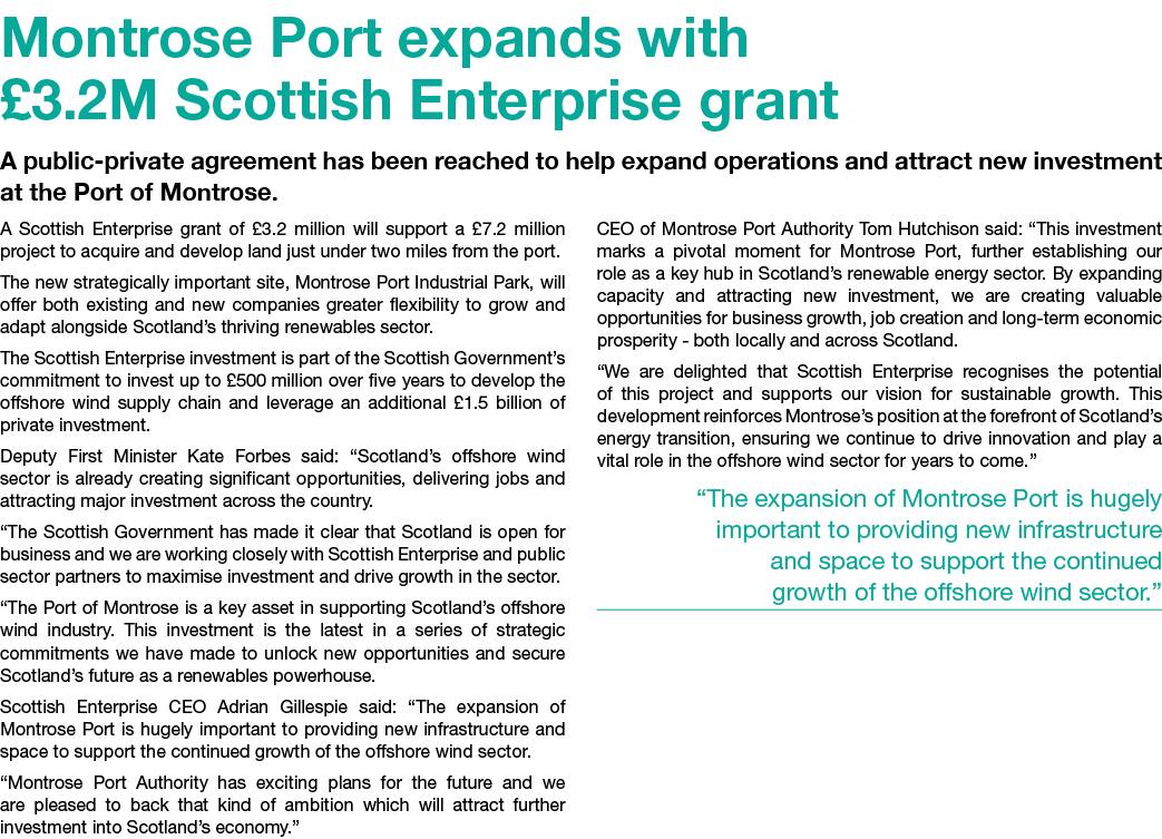 Montrose Port expands with £3.2M Scottish Enterprise grant A public private agreement has been reached to help expand...