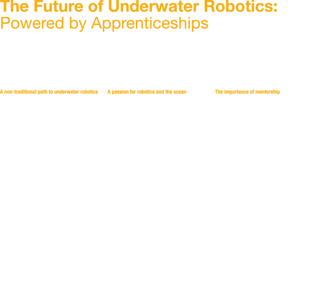 The Future of Underwater Robotics: Powered by Apprenticeships by Tim Broom, Director of Operations, Saab Seaeye In re...