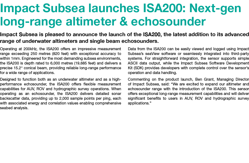 Impact Subsea launches ISA200: Next gen long range altimeter & echosounder Impact Subsea is pleased to announce the l...