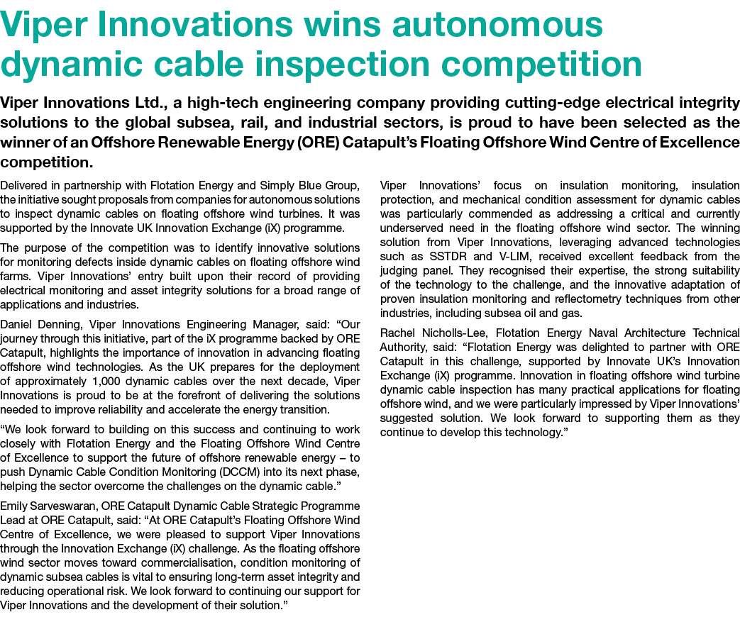 Viper Innovations wins autonomous dynamic cable inspection competition Viper Innovations Ltd., a high tech engineerin...