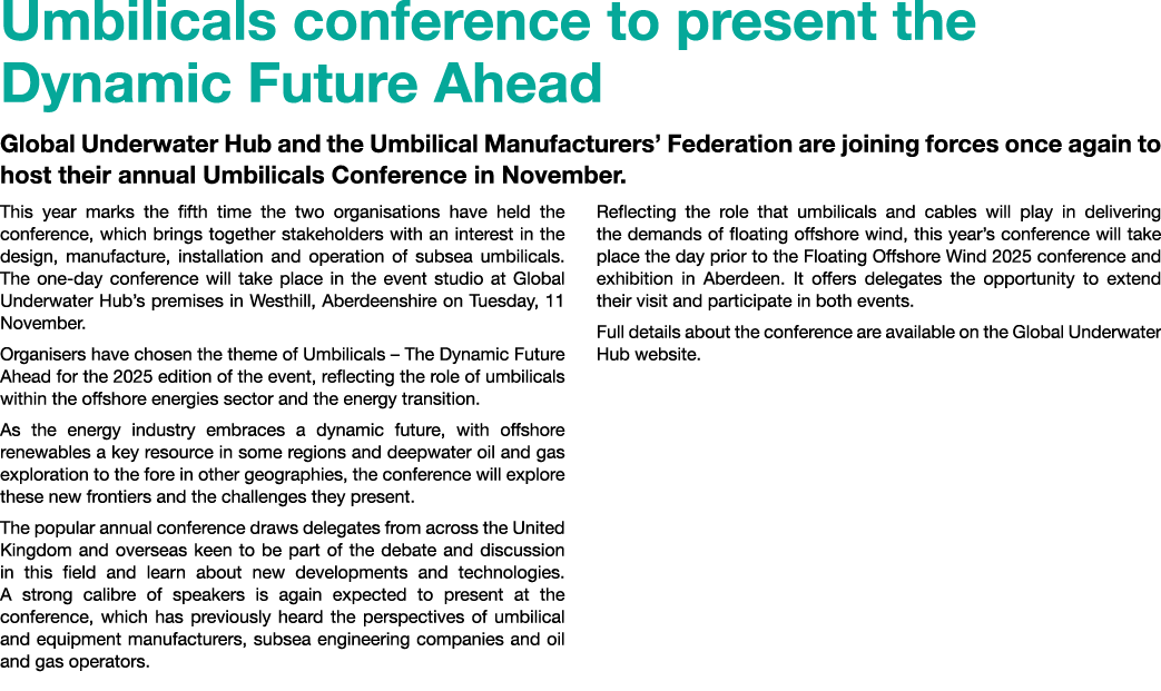 Umbilicals conference to present the Dynamic Future Ahead Global Underwater Hub and the Umbilical Manufacturers’ Fede...